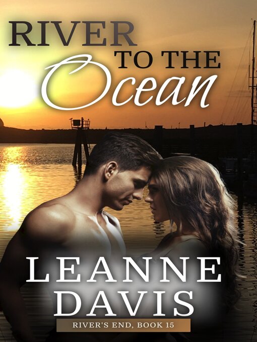 Title details for River to the Ocean by Leanne Davis - Available